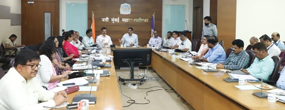 Aajchi Navi Mumbai | नियोजित कामांना गती देण्याचे आयुक्तांचे निर्देश